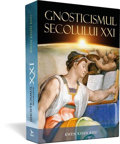 Gnosticismul secolului XXI - Kwen Khan Khu