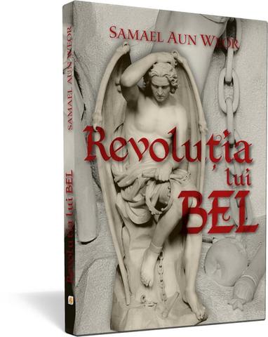Revoluția lui Bel - Samael Aun Weor