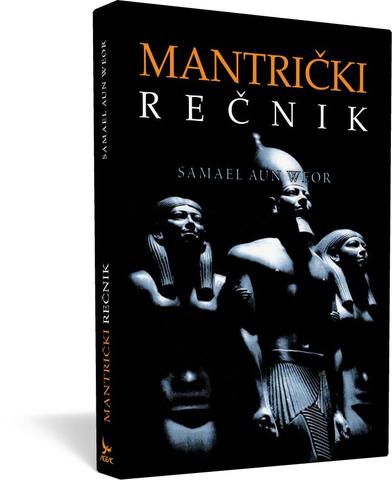 Mantrički rečnik (Diccionario mántrico) - Samael Aun Weor