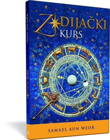 Zodijački kurs (Curso zodiacal) - Samael Aun Weor