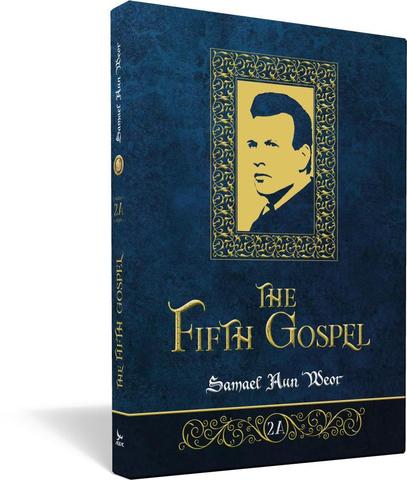 Fifth Gospel 2A, the - Samael Aun Weor