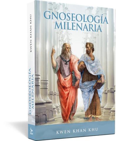 Gnoseología milenaria - Kwen Khan Khu