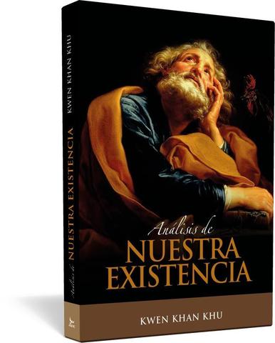 Análisis de nuestra existencia - Kwen Khan Khu