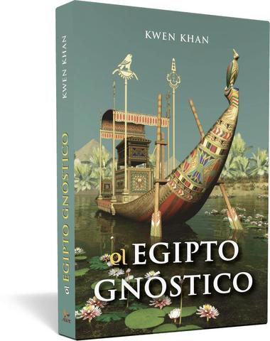 Egipto gnóstico, el - Kwen Khan Khu