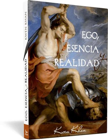Ego, esencia y realidad - Kwen Khan Khu