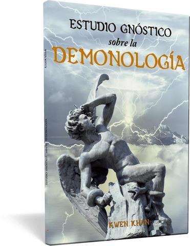Estudio gnóstico sobre la demonología - Kwen Khan Khu