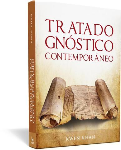 Tratado gnóstico contemporáneo - Kwen Khan Khu