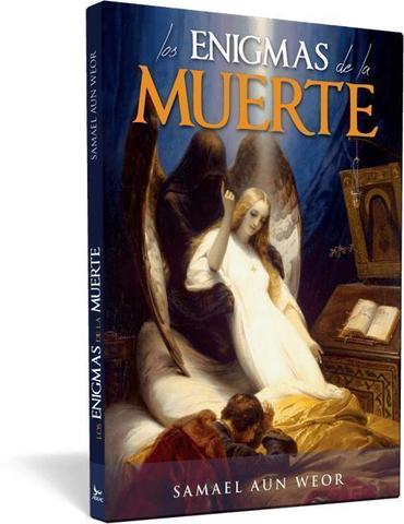Enigmas de la muerte, los - Samael Aun Weor