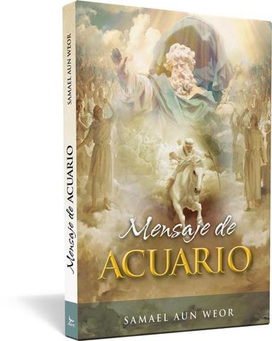 Mensaje de Acuario - Samael Aun Weor