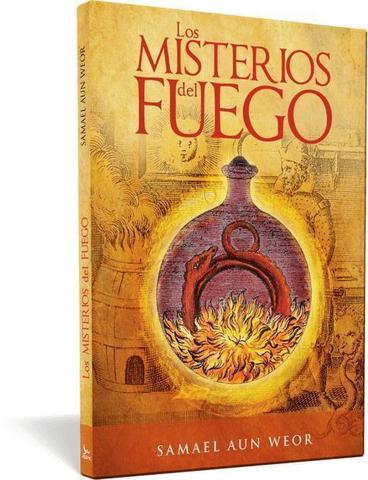 Misterios del fuego, los - Samael Aun Weor