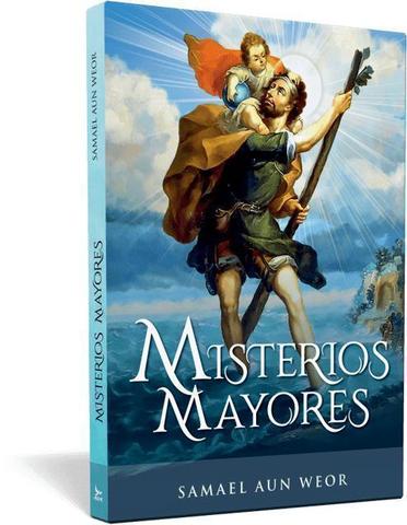 Misterios mayores - Samael Aun Weor