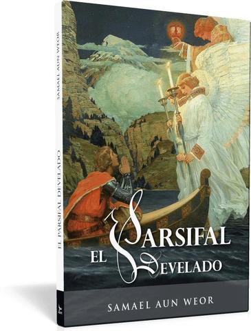 Parsifal develado, el - Samael Aun Weor