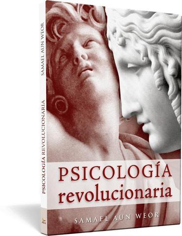 Psicología revolucionaria - Samael Aun Weor