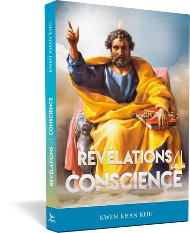 Révélations de la Conscience - Kwen Khan Khu