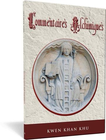 Commentaires alchimiques - Kwen Khan Khu