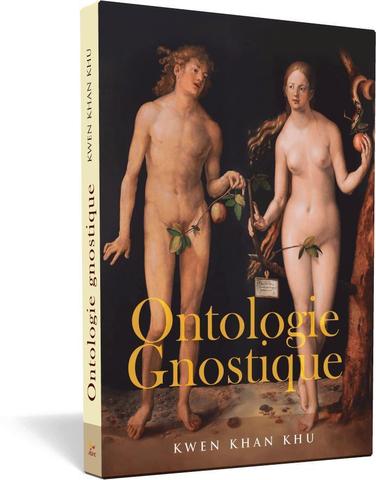 Ontologie gnostique - Kwen Khan Khu