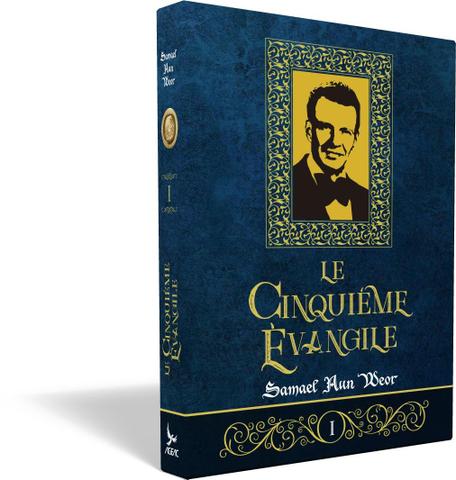 Cinquiéme Èvangile, le (tome 1) - Samael Aun Weor