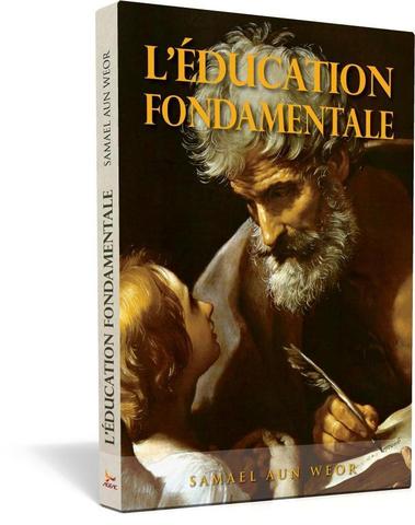 Education fondamentale - Samael Aun Weor
