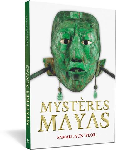 Mystères Mayas - Samael Aun Weor