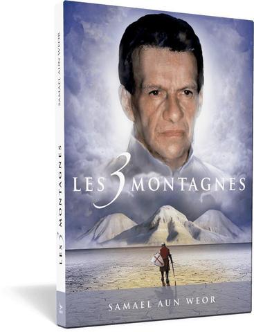 Trois montagnes, les - Samael Aun Weor