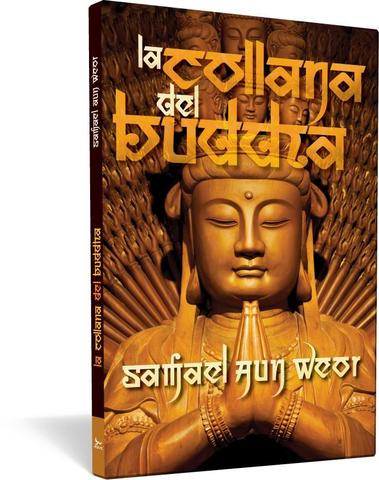 Collana del Buddha, la - Samael Aun Weor