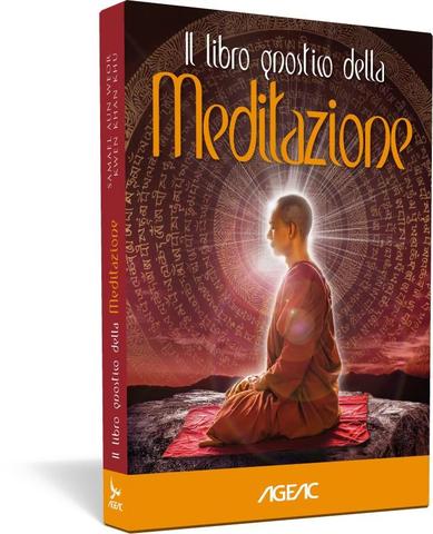 Libro gnostico della meditazione, il - Samael Aun Weor