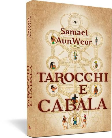 Tarocchi e cabala - Samael Aun Weor