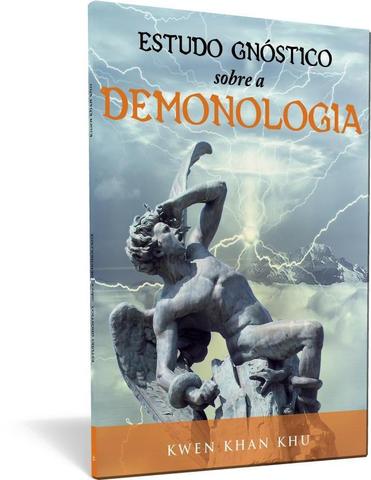 Estudo gnóstico sobre a demonologia - Kwen Khan Khu