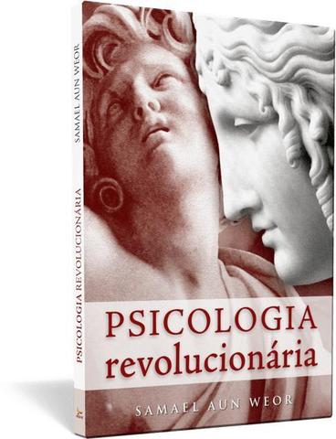 Psicologia revolucionária - Samael Aun Weor